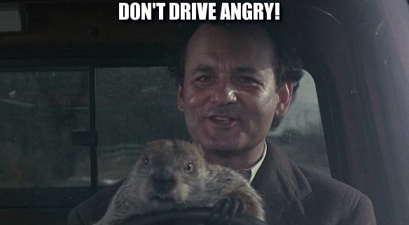 Don't drive angry